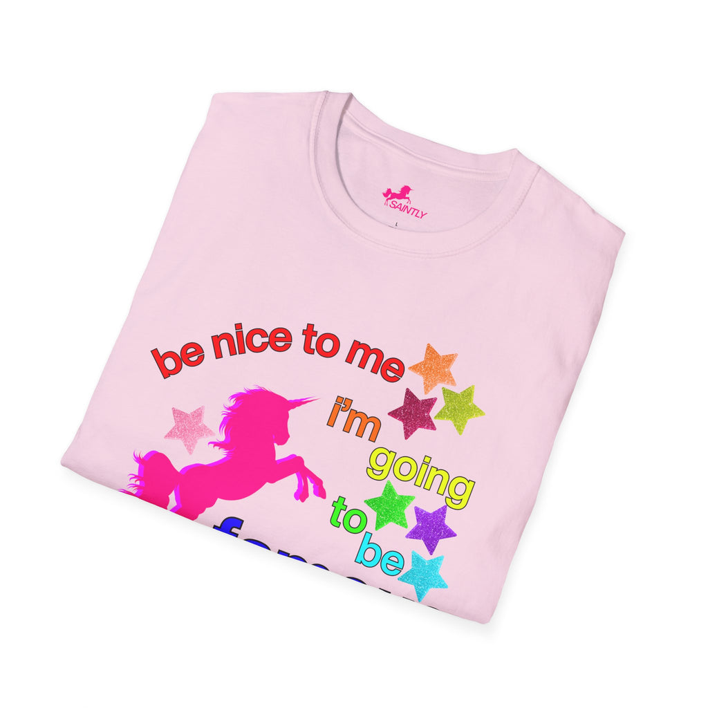i'm going to be famous t-shirt