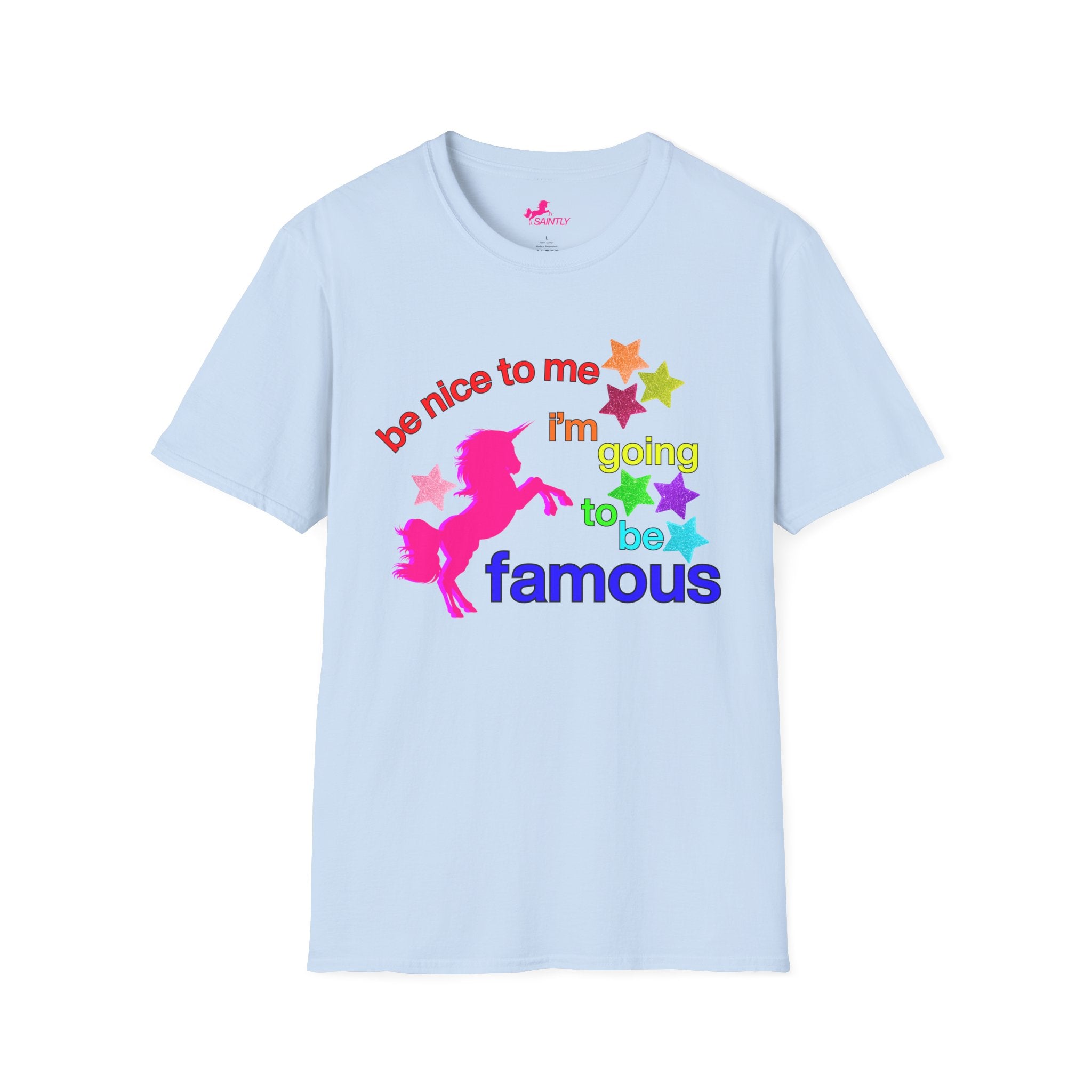 i'm going to be famous t-shirt
