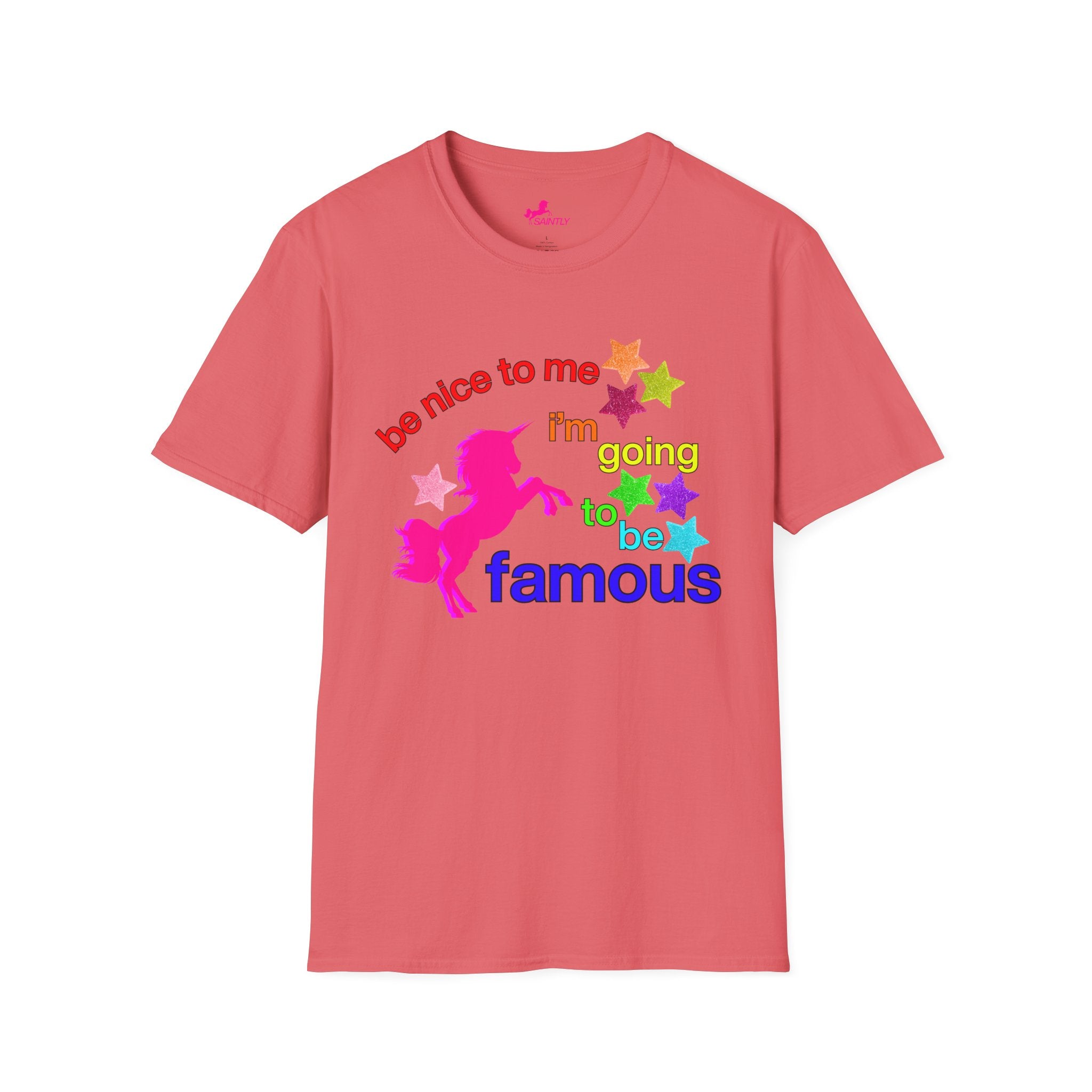 i'm going to be famous t-shirt