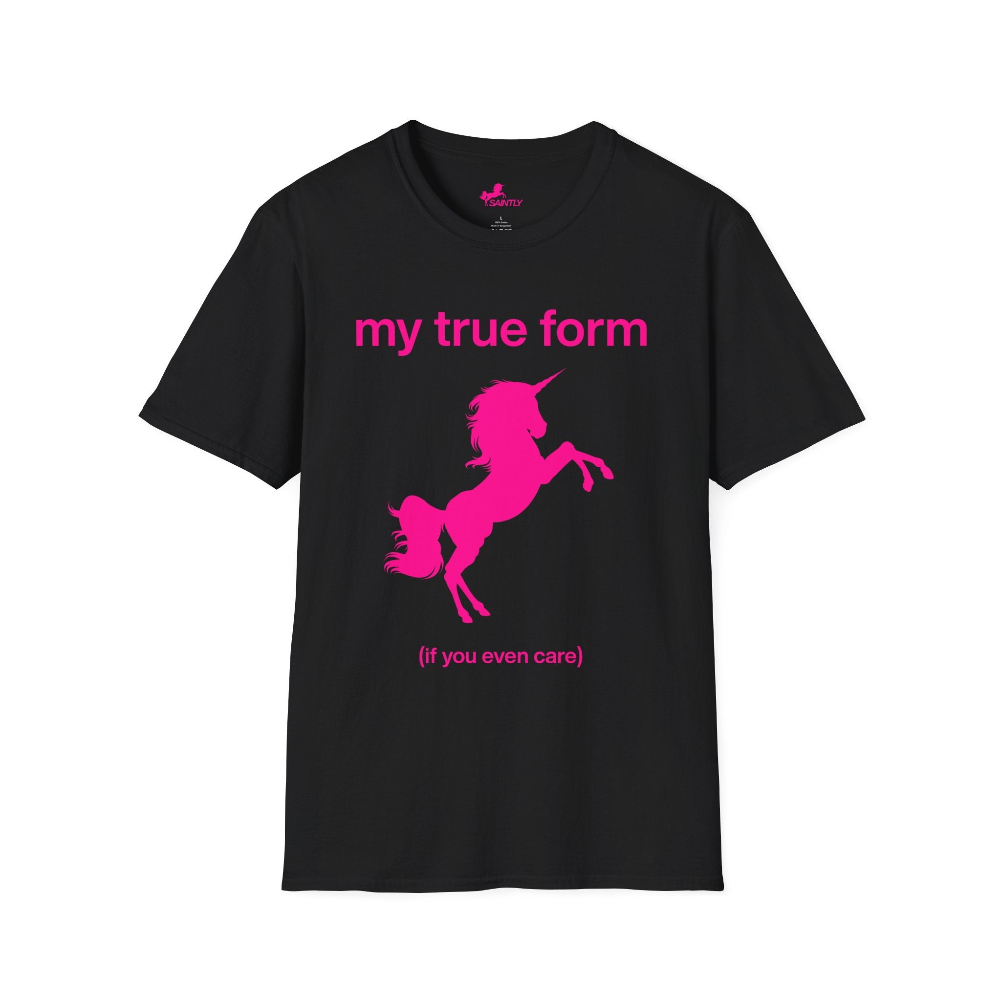 my true form unicorn t-shirt