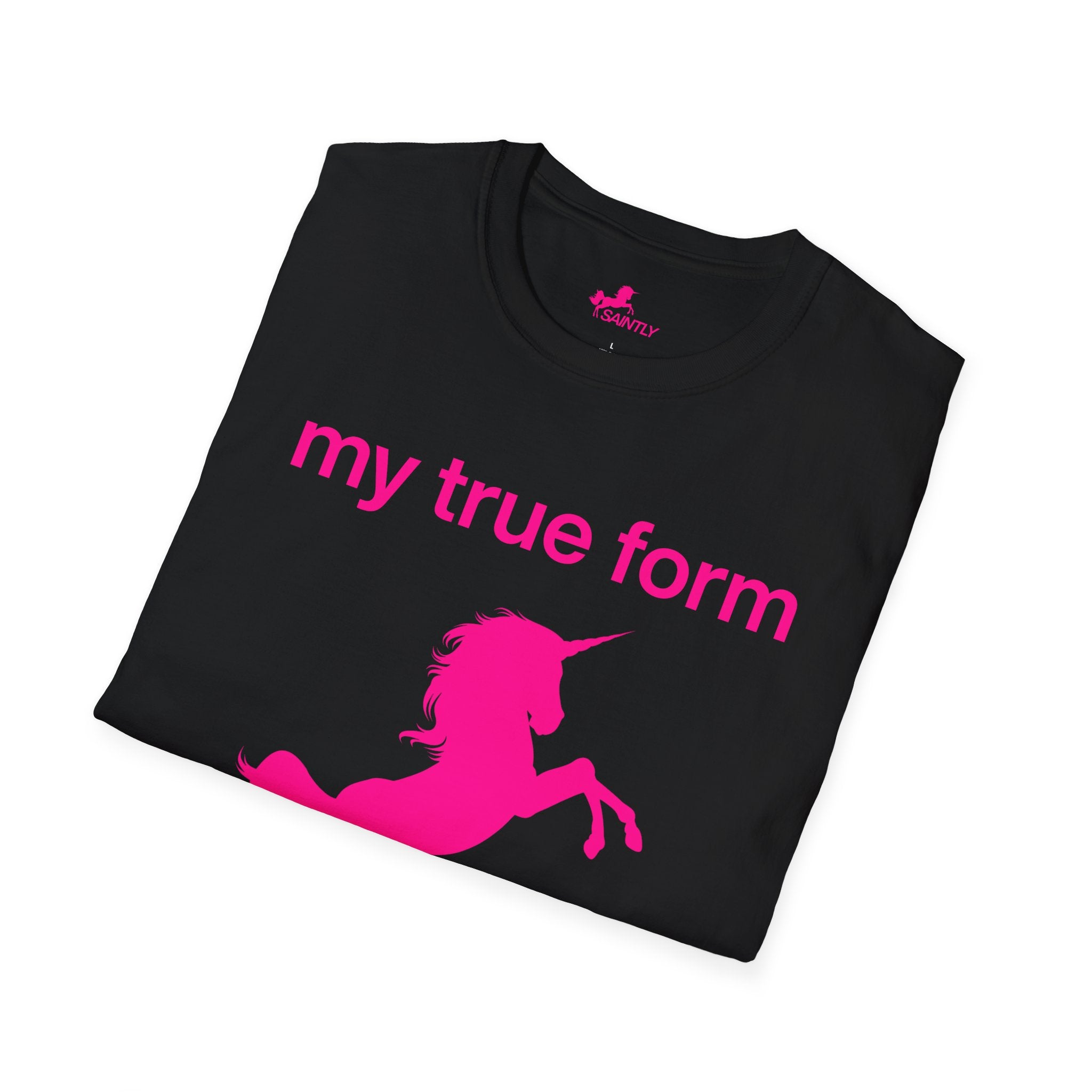 my true form unicorn t-shirt