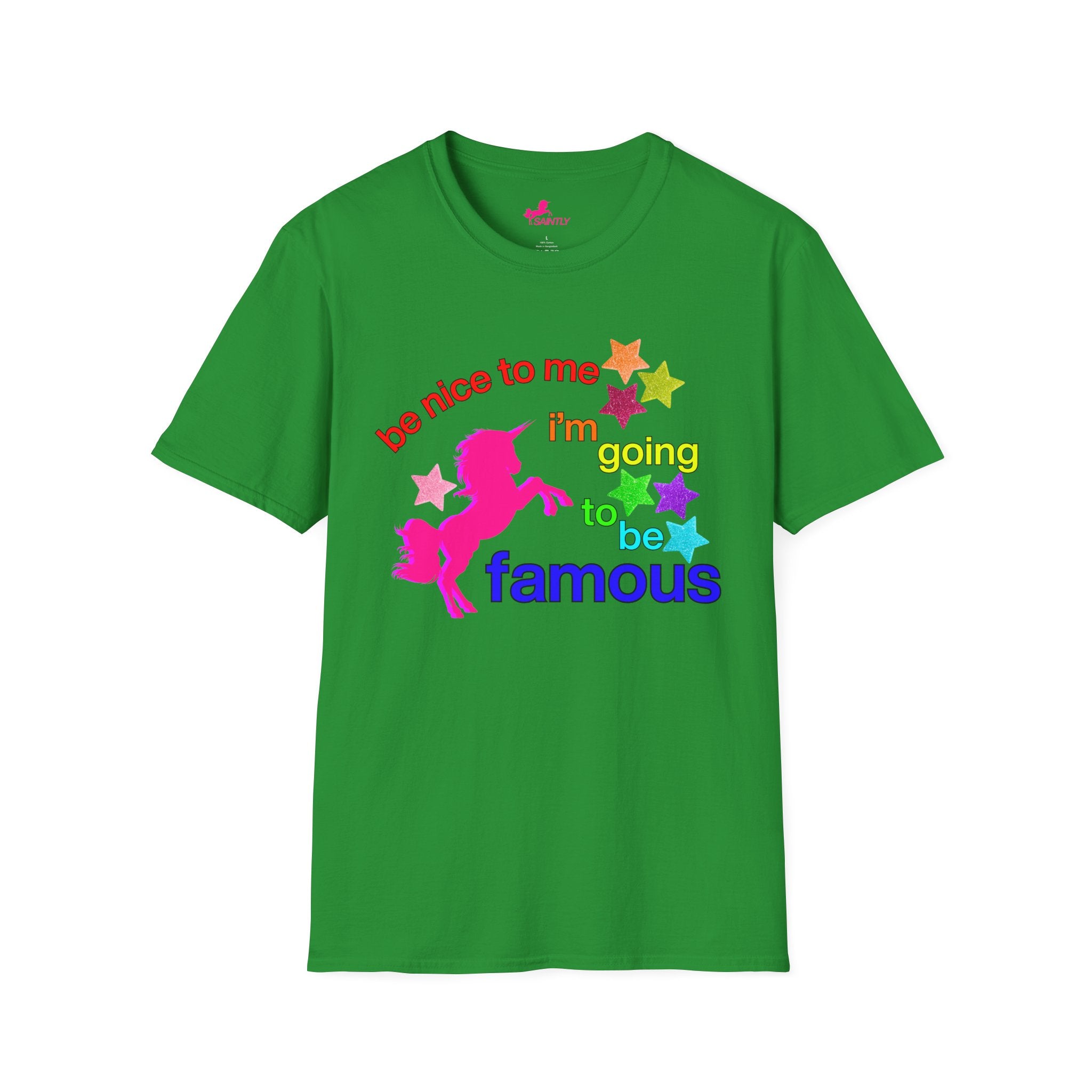 i'm going to be famous t-shirt
