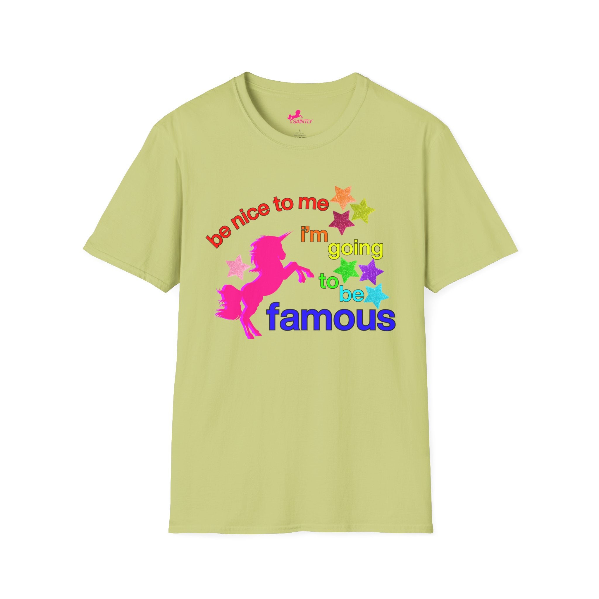 i'm going to be famous t-shirt